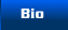 Bio